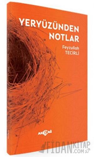 Yeryüzünden Notlar