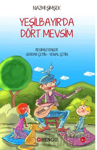 Yeşil Bayır'da Dört Mevsim Nazmi Şimşek
