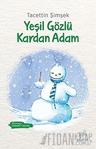 Yeşil Gözlü Kardan Adam