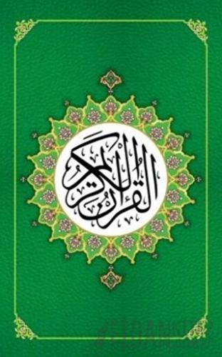 Yesil Renk Kur’an-i Kerim Bilgisayar Hatlı Orta Boy (Ciltli) Kolektif