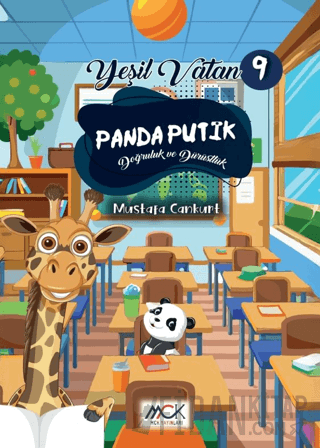 Yeşil Vatan Serisi 9 - Panda Putik (Doğruluk ve Dürüstlük)