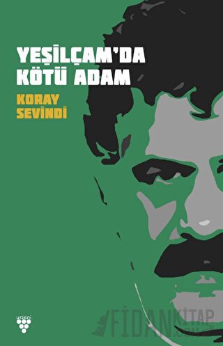 Yeşilcam'da Kötü Adam