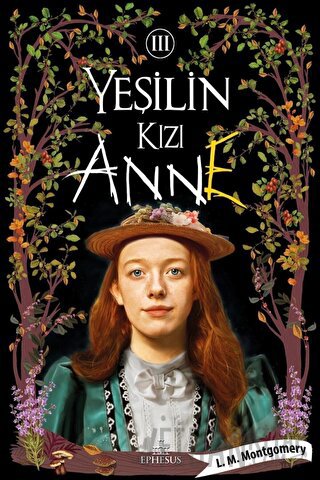 Yeşilin Kızı Anne 3 (Ciltli) L. M. Montgomery