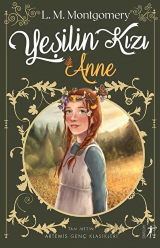 Yeşilin Kızı Anne L. M. Montgomery