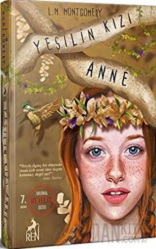 Yeşilin Kızı Anne L. M. Montgomery