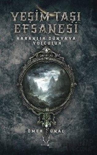 Yeşim Taşı Efsanesi Ömer Ünal