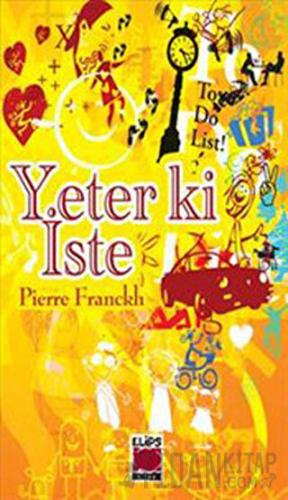 Yeter ki İste (Ciltli)