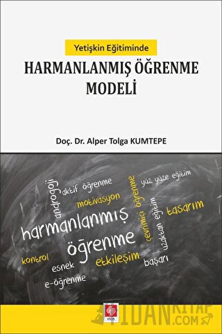 Yetişkin Eğitiminde Harmanlanmış Öğrenme Modeli