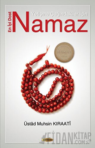 Yetişme Çağındakiler İçin En İyi Dost Namaz