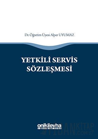 Yetkili Servis Sözleşmesi (Ciltli)