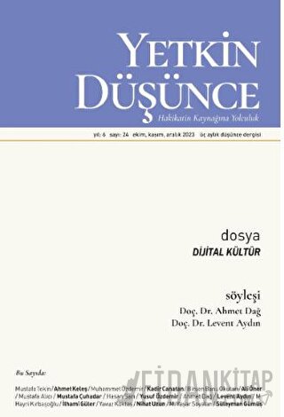 Yetkin Düşünce Dergisi Sayı: 24 Aralık 2023