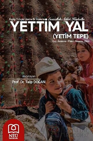 Yettim Yal - Kaşkay Türkçesi Üzerine Bir İnceleme