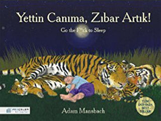 Yettin Canıma, Zıbar Artık! (Ciltli)