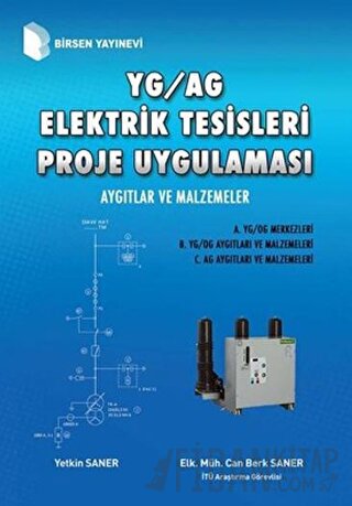 YG / AG Elektrik Tesisleri Proje Uygulaması