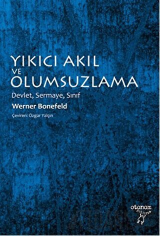 Yıkıcı Akıl ve Olumsuzlama