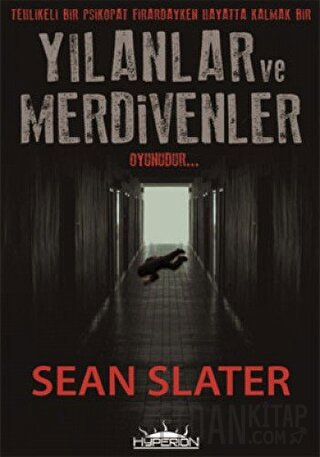 Yılanlar ve Merdivenler Sean Slater