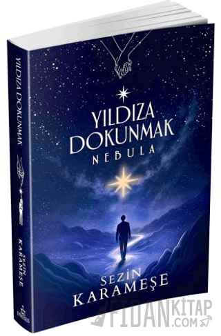 Yıldıza Dokunmak 2: Nebula