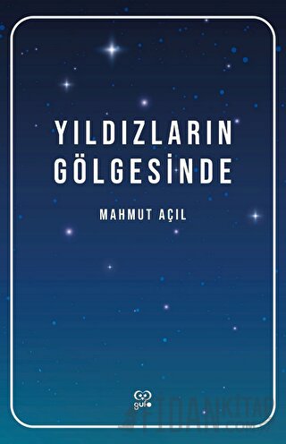Yıldızların Gölgesinde