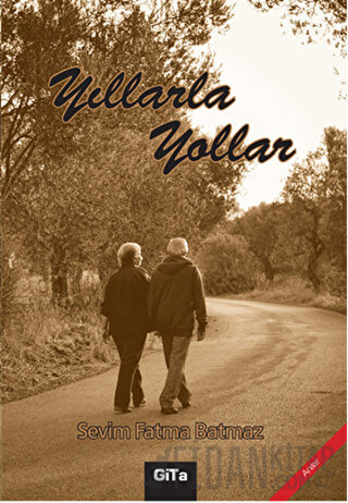 Yıllarla Yollar