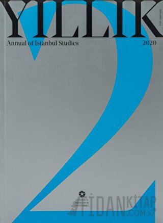 Yıllık 2020 - Annual of Istanbul Studies No: 2