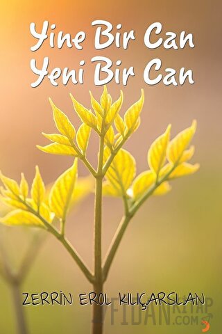 Yine Bir Can Yeni Bir Can