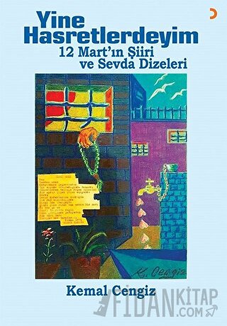 Yine Hasretlerdeyim - 12 Mart'ın Şiiri ve Sevda Dizeleri