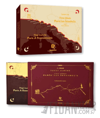 Yirmi Günde Paris'ten İstanbul'a Turist Albüm (Ciltli)