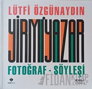 Yirmi Yazar Fotoğraf-Söyleşi