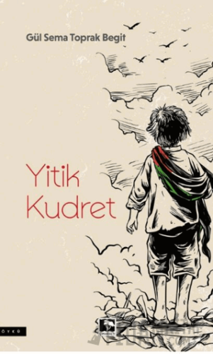Yitik Kudret