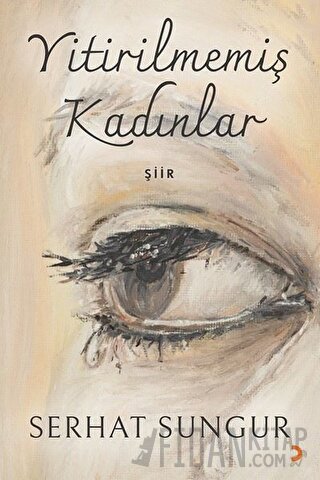 Yitirilmemiş Kadınlar