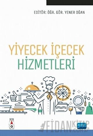 Yiyecek İçecek Hizmetleri