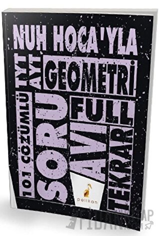 YKS TYT AYT Nuh Hocayla Geometri Soru Avı Soru Bankası
