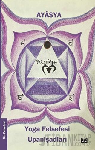 Yoga Felsefesi ve Upanişadları