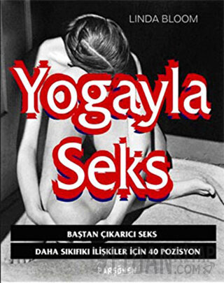 Yogayla Seks Linda Bloom