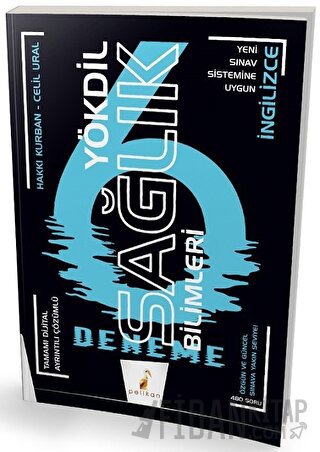 YÖKDİL Sağlık Bilimleri Tamamı Dijital Ayrıntılı Çözümlü 6 Deneme Sınavı