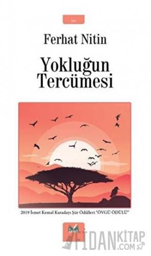 Yokluğun Tercümesi