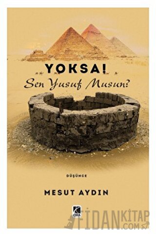 Yoksa! Sen Yusuf Musun?