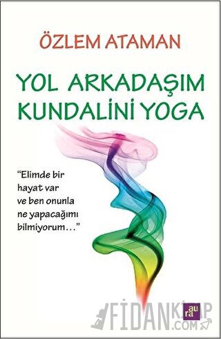 Yol Arkadaşım Kundalini Yoga