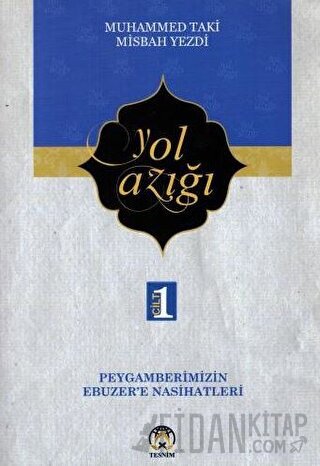 Yol Azığı Cilt 1 Muhammed Taki Misbah Yezdi