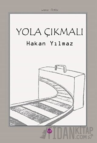 Yola Çıkmalı