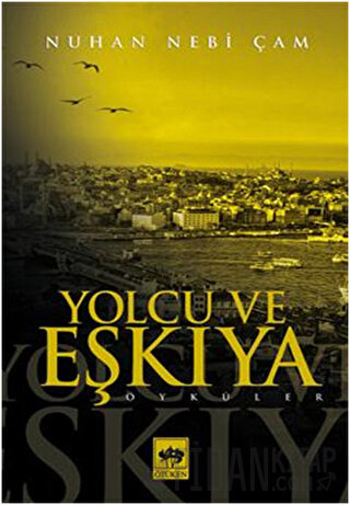 Yolcu ve Eşkıya