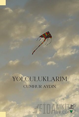 Yolculuklarım