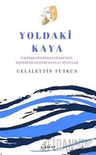 Yoldaki Kaya