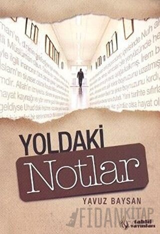 Yoldaki Notlar