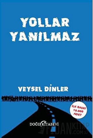 Yollar Yanılmaz