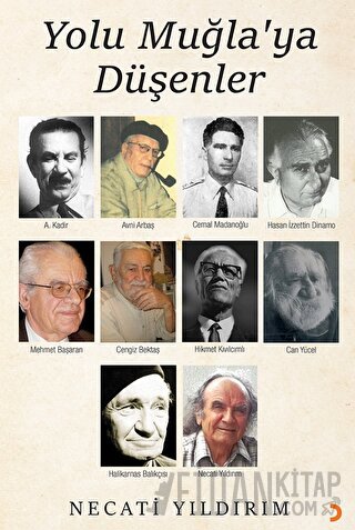 Yolu Muğla’ya Düşenler