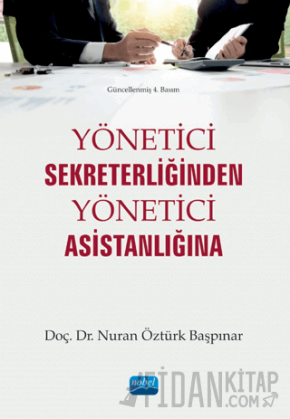 Yönetici Sekreterliğinden Yönetici Asistanlığına