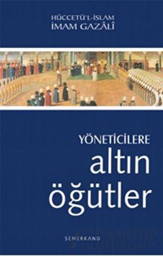 Yöneticilere Altın Öğütler