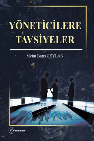 Yöneticilere Tavsiyeler