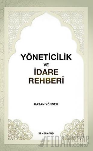 Yöneticilik ve İdare Rehberi
